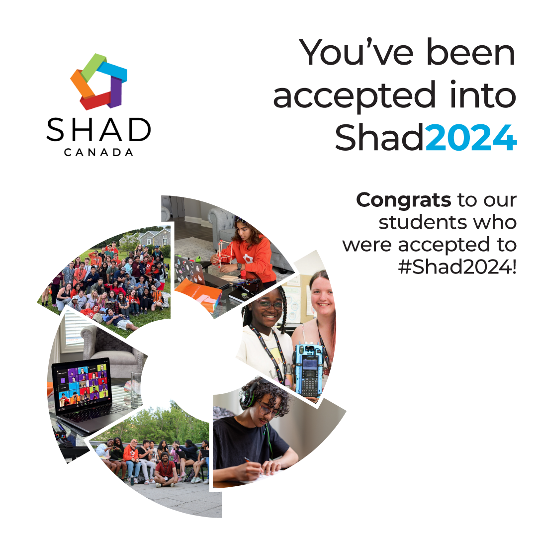 Shad Canada congratulates students who have been accepted into their 2024 programs